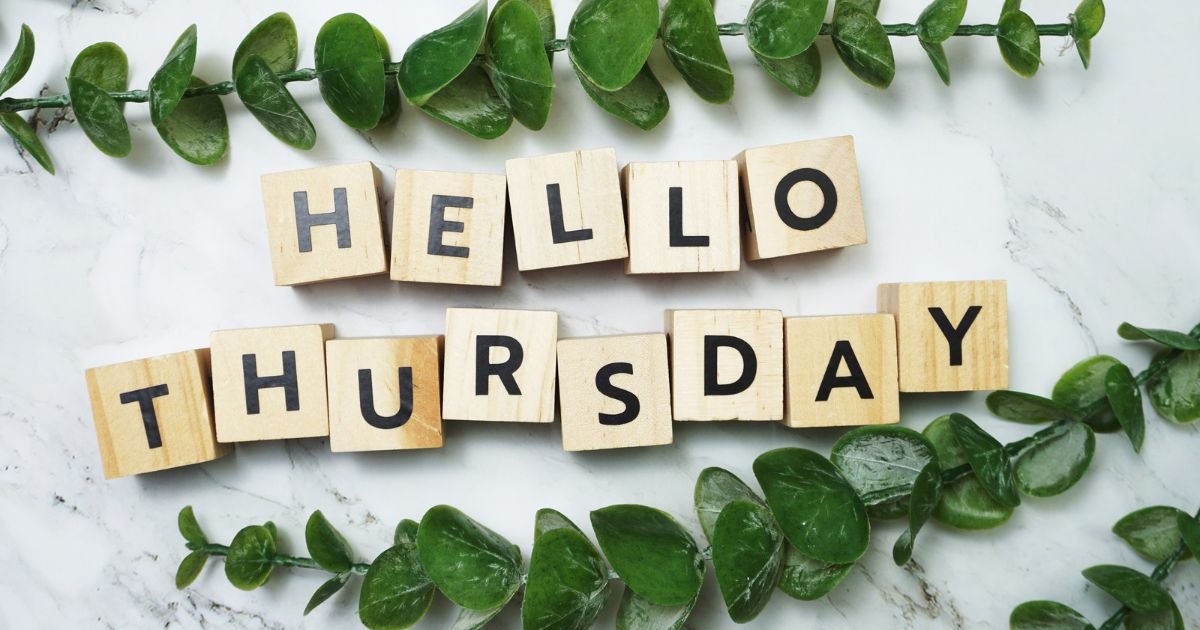 150+ Heartwarming Cute Thursday Quotes to Uplift Your Faith and Morning Joy (2026)