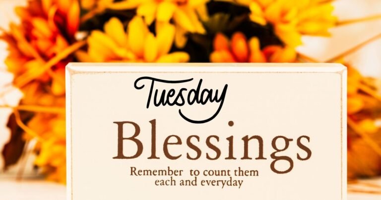 150+ Uplifting Tuesday Blessings Images and Daily Prayers for 2026