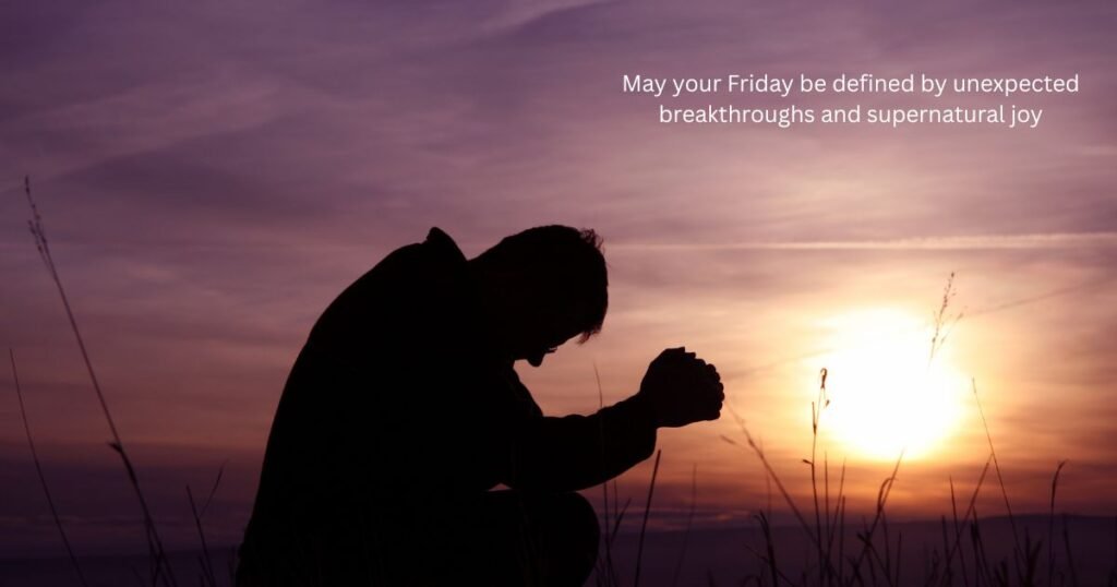 Short and Meaningful Friday Morning Blessings