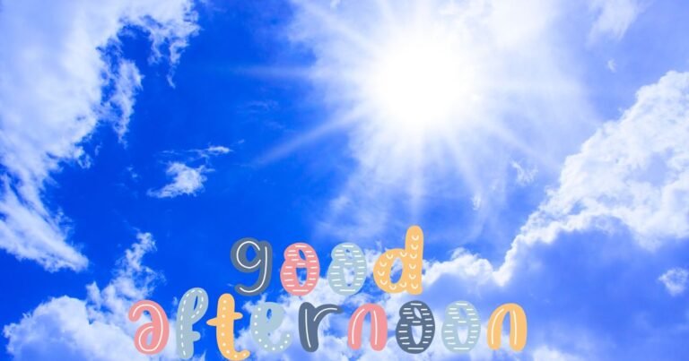 120+ Happy Good Afternoon Quotes to Brighten the Day